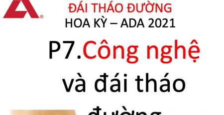 huong-dan-dieu-tri-dai-thao-duong-hoa-ky-ada-2021-cong-nghe